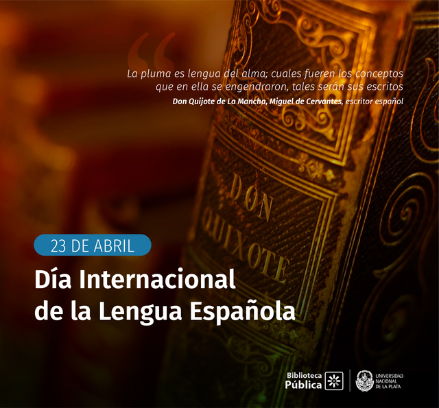 Día Mundial del Libro y del Derecho de Autor y Día Internacional de la Lengua Española Día Mundial del Libro y del Derecho de Autor y Día Internacional de la Lengua Española