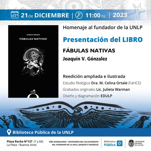 Presentación de la reedición de la obra Fábulas Nativas, de Joaquín V. González