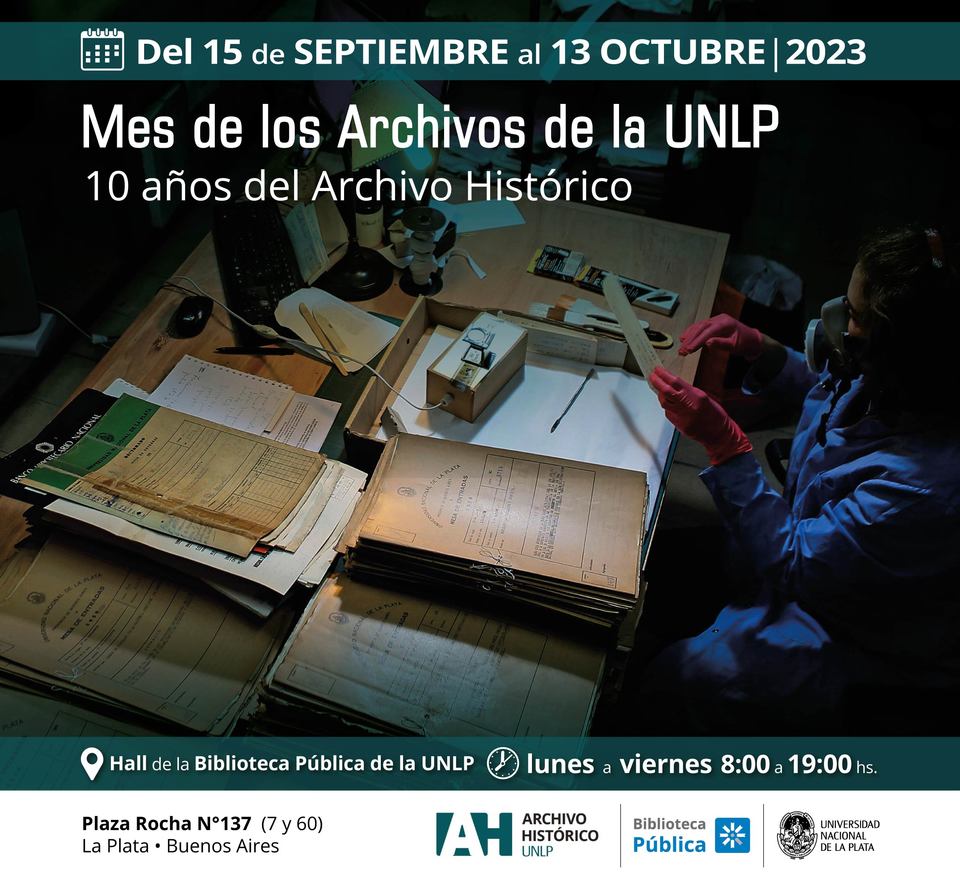 Mes de los Archivos de la UNLP: 10 años del Archivo Histórico